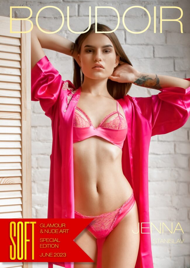 Soft Magazine – June 2023 – Boudoir – Jenna Soft Magazine – June 2023 – Boudoir – Jenna