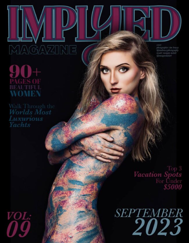 Implyed Magazine – September 2023 – Meagan Tackett Implyed Magazine – September 2023 – Meagan Tackett