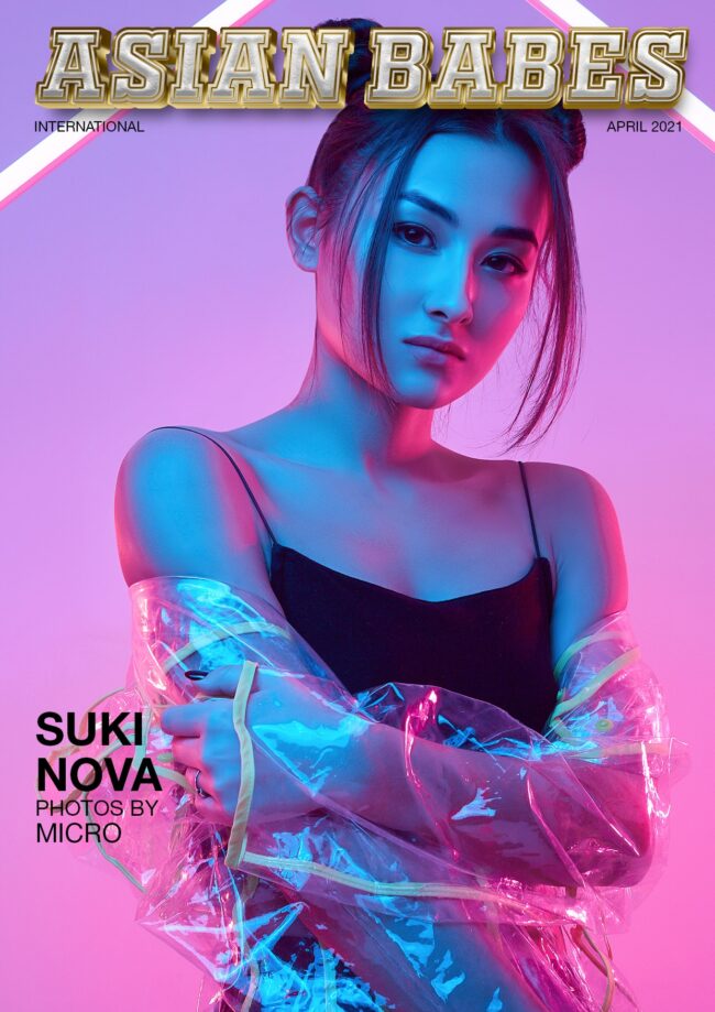 Asian Babes Magazine – April 2021 – Suki Nova