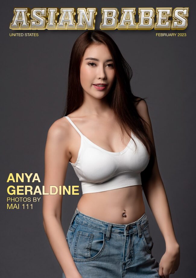 Asian Babes Magazine – February 2023 – Anya Geraldine Asian Babes Magazine – February 2023 – Anya Geraldine