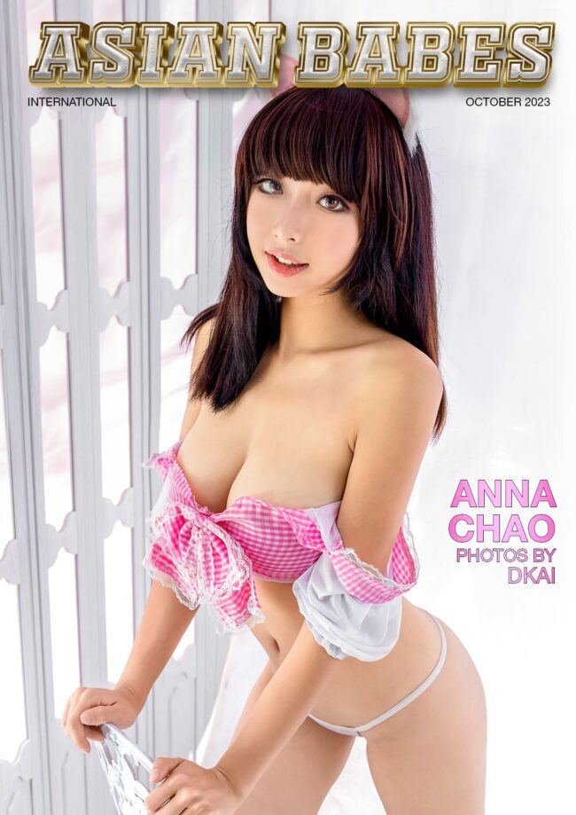 Asian Babes Magazine – October 2023 – Anna Chao Asian Babes Magazine – October 2023 – Anna Chao