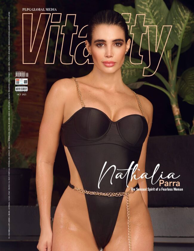 Vitality Magazine – October 2025 – Nathalia Parra Vitality Magazine – October 2025 – Nathalia Parra